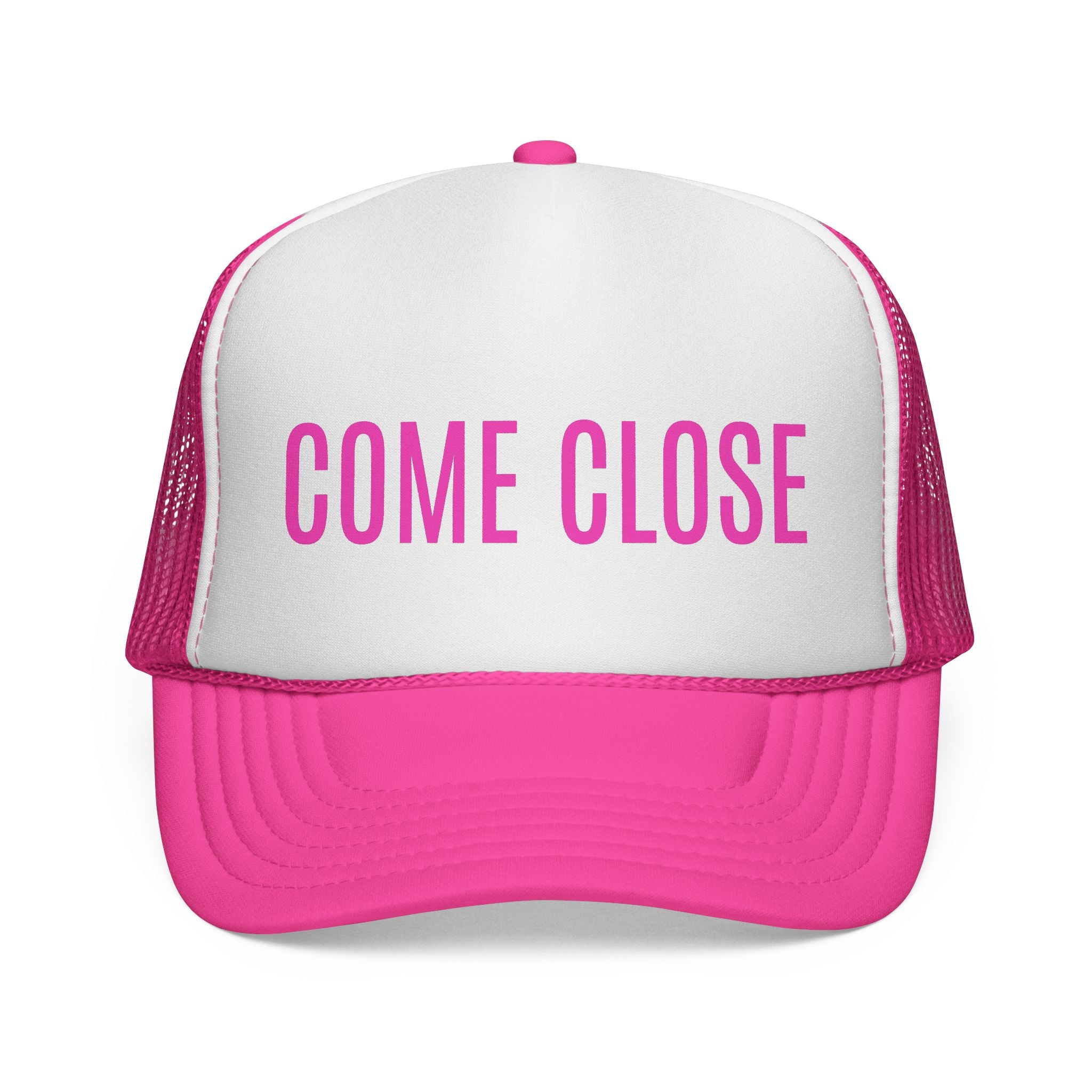 Come Close Ladies Trucker Hat